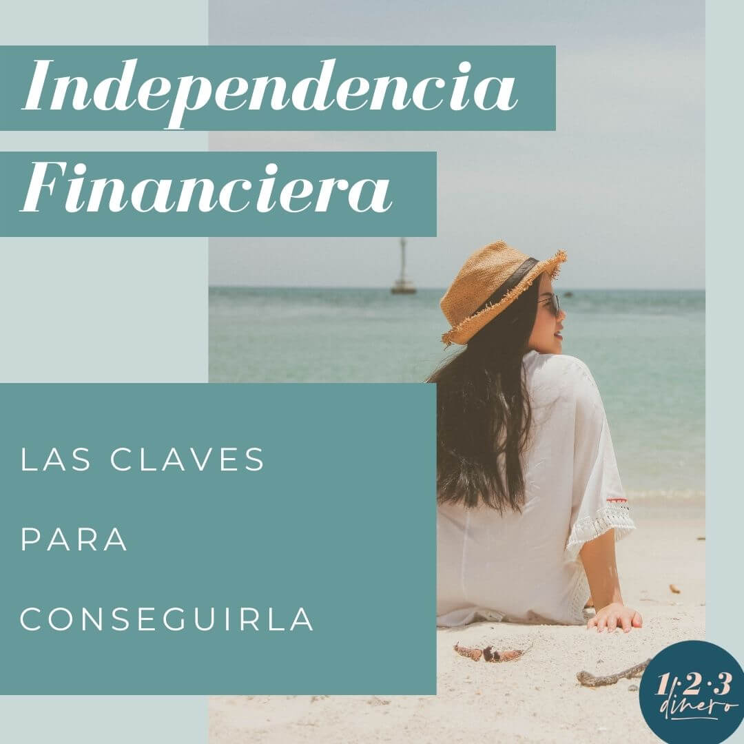 independencia financiera