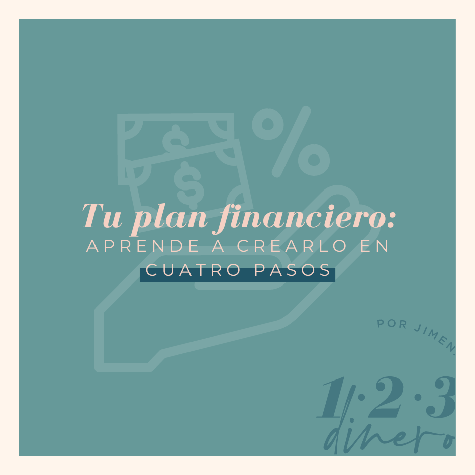 como crear un plan financiero personal