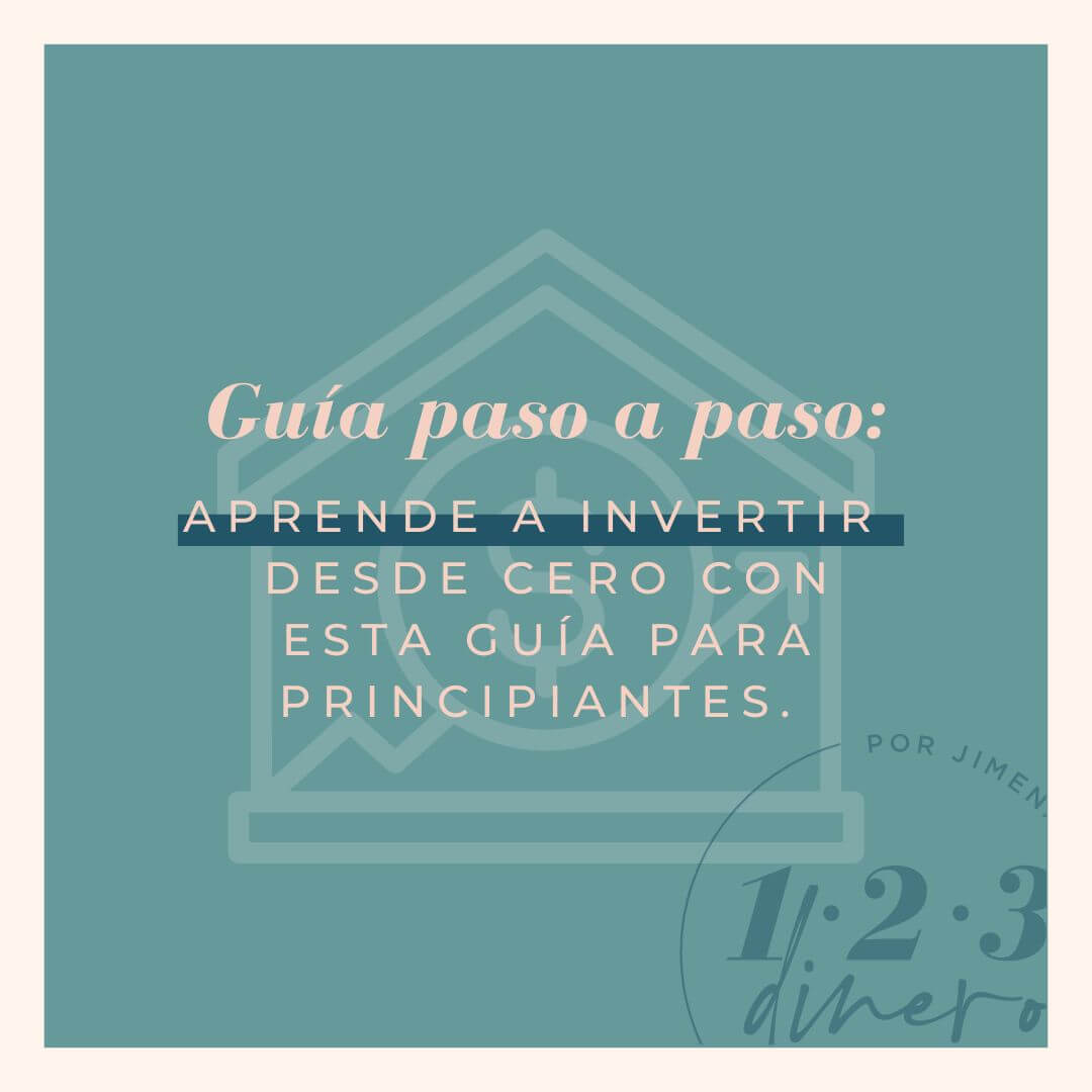 como empezar a invertir desde cero